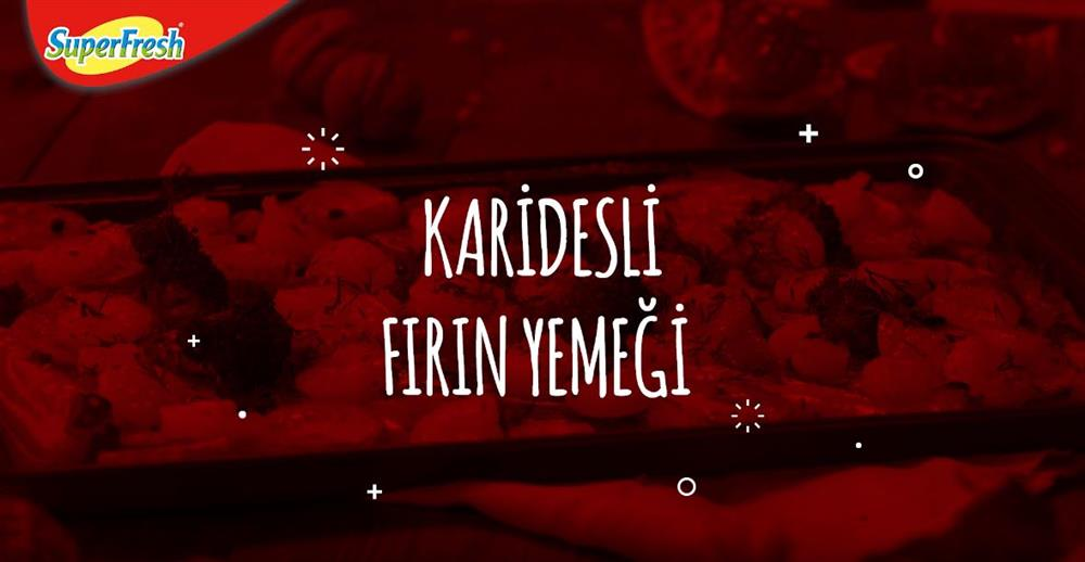 Karidesli Fırın Yemeği